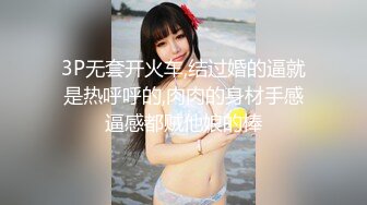 【新片速遞】偷拍大神商场四处游荡尾随偷拍美女裙底风光❤️CD白裙颜值女神透明性感的内裤前后漏毛,穴缝也看到了4K高清版[978MB/MP4/13:46]