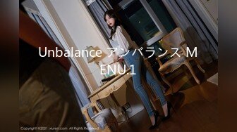 Unbalance アンバランス MENU.1