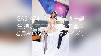 超高颜值苗条模特嫩妹，一次3000才搞到手